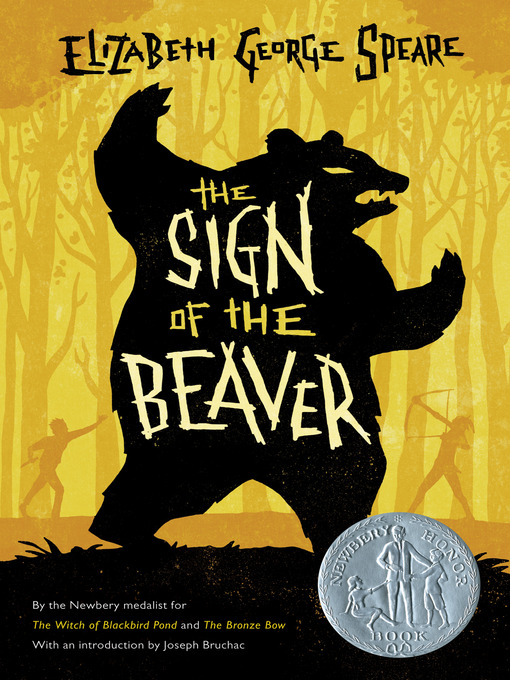 Title details for The Sign of the Beaver by Elizabeth George Speare - Available